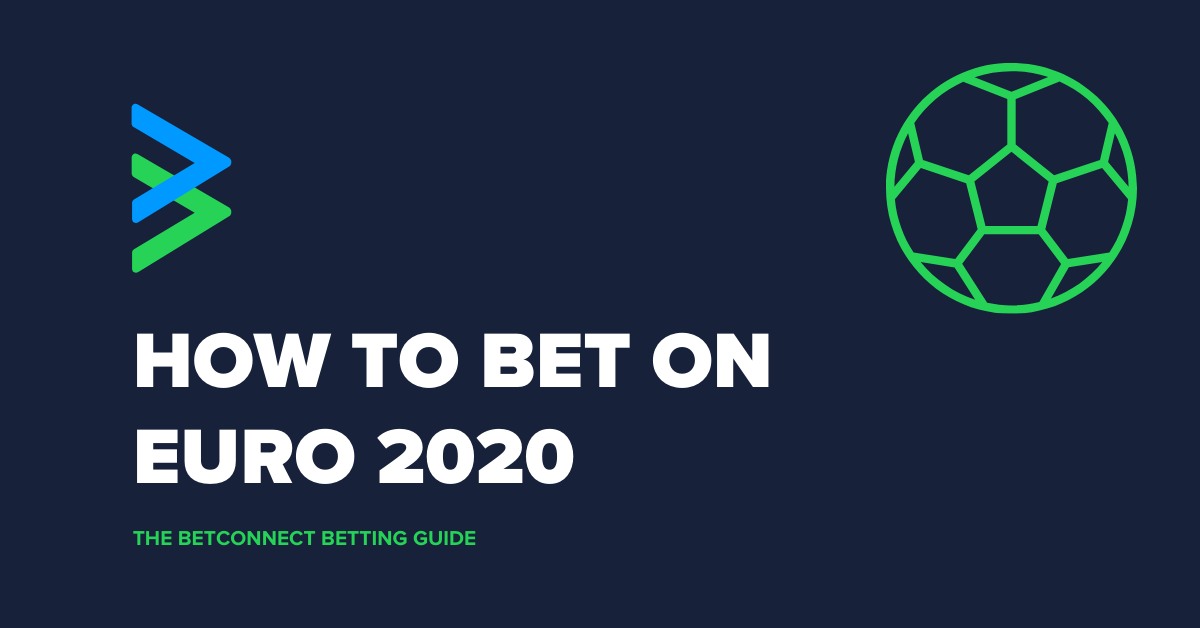 euro 2020 betting guide